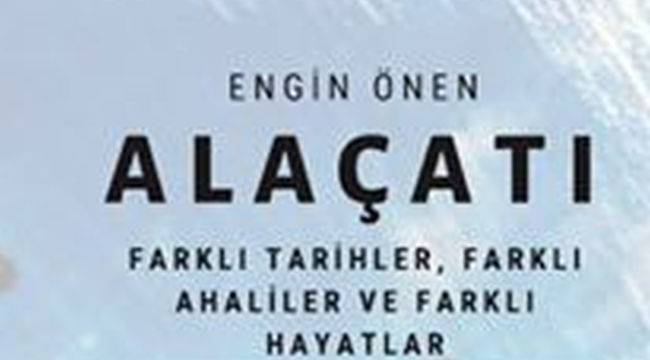 Engin Önen Alaçatı’yı İmzalıyor