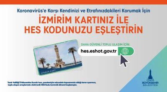 HES Kodu-İzmirim Kart eşleştirme süresi uzatıldı