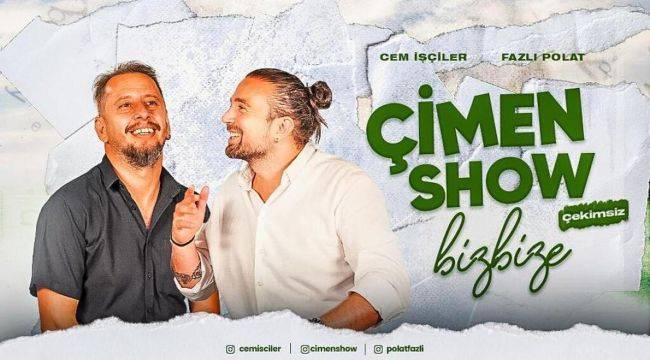 Çimen Show Bu Akşam İzmirlilerle Buluşuyor 