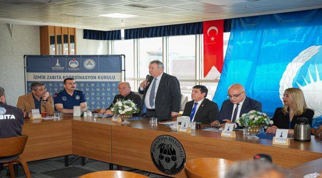 İzmir’de zabıta hizmetlerinde yeni dönem: Ortak denetim ve dijital dönüşüm 